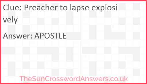 Preacher to lapse explosively Answer