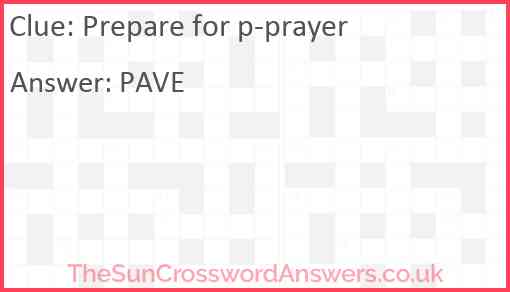 Prepare for p-prayer Answer
