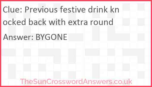 Previous festive drink knocked back with extra round Answer