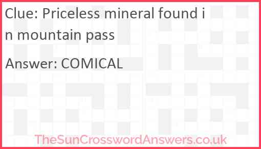 Priceless mineral found in mountain pass Answer