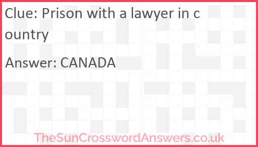 Prison with a lawyer in country Answer