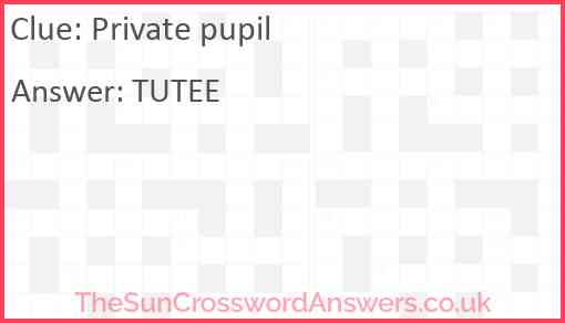 Private pupil Answer