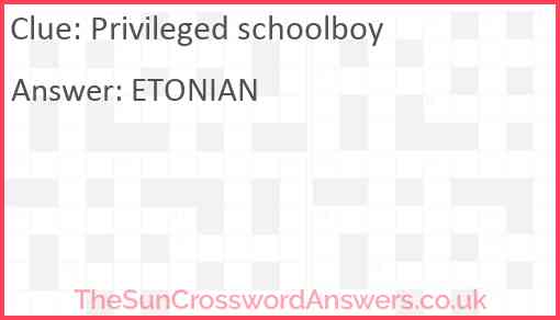 Privileged schoolboy Answer