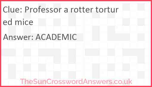 Professor a rotter tortured mice Answer