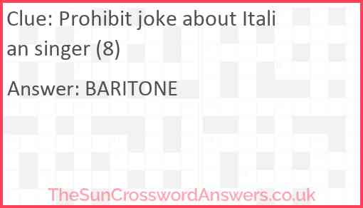 Prohibit joke about Italian singer (8) Answer