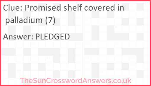 Promised shelf covered in palladium (7) Answer