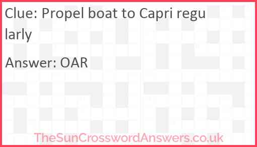 Propel boat to Capri regularly Answer