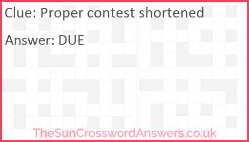 Proper contest shortened Answer