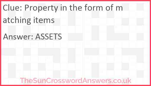 Property in the form of matching items Answer