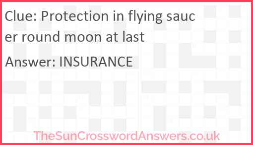 Protection in flying saucer round moon at last Answer