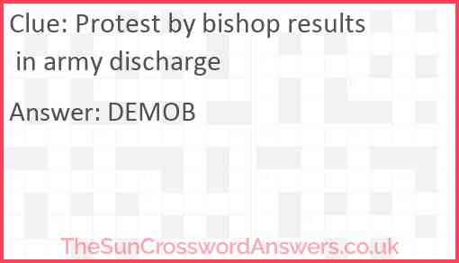 Protest by bishop results in army discharge Answer