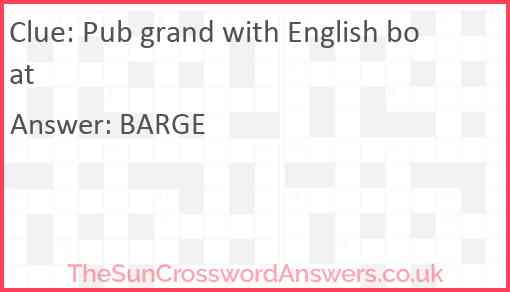 Pub grand with English boat Answer