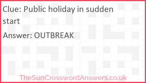Public holiday in sudden start Answer