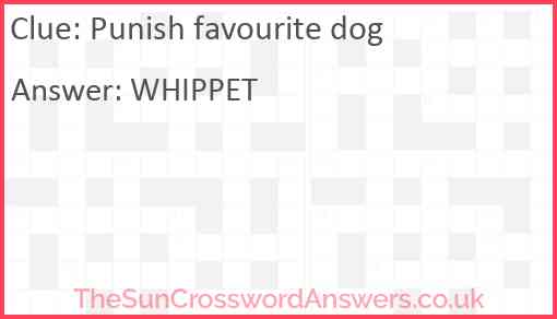 Punish favourite dog Answer