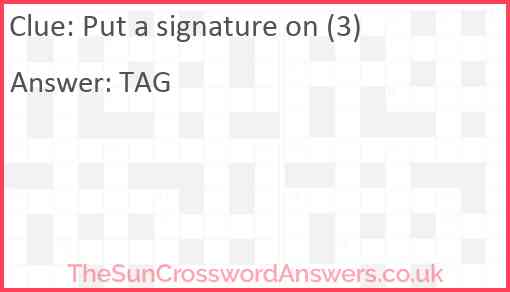 Put a signature on (3) Answer