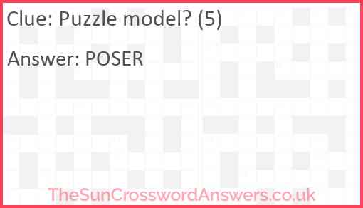 Puzzle model? (5) Answer
