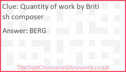 Quantity of work by British composer Answer