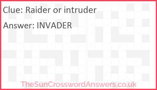 Raider or intruder Answer