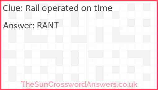 Rail operated on time Answer