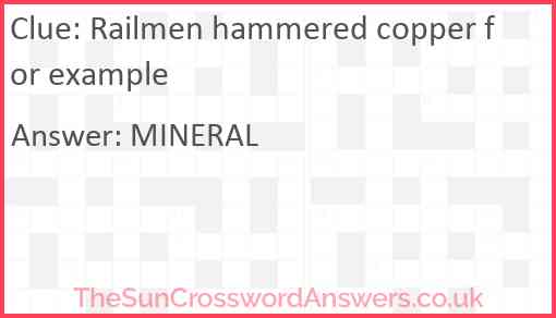 Railmen hammered copper for example Answer