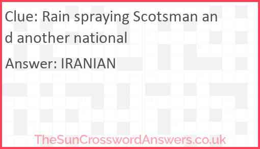 Rain spraying Scotsman and another national Answer