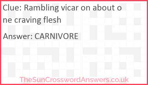 Rambling vicar on about one craving flesh Answer