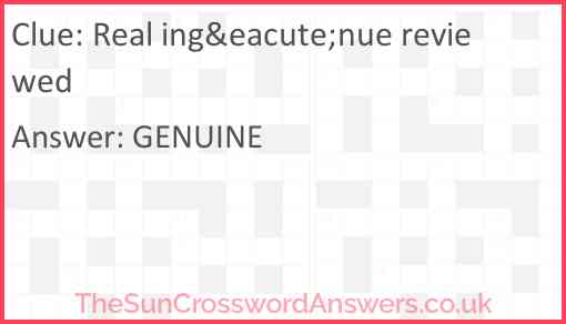 Real ing&eacute;nue reviewed Answer