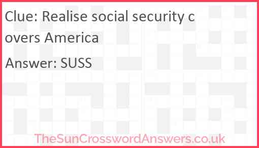 Realise social security covers America Answer