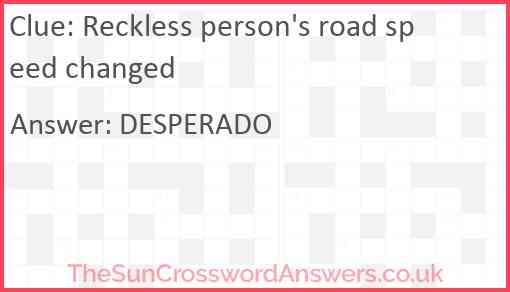 Reckless person's road speed changed Answer