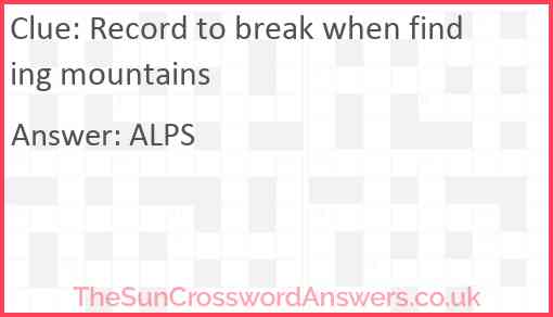 Record to break when finding mountains Answer