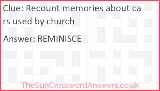 Recount memories about cars used by church Answer