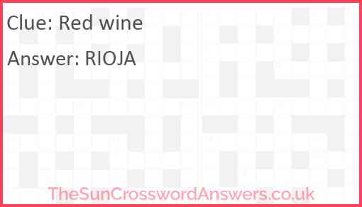 Red wine crossword clue TheSunCrosswordAnswers co uk
