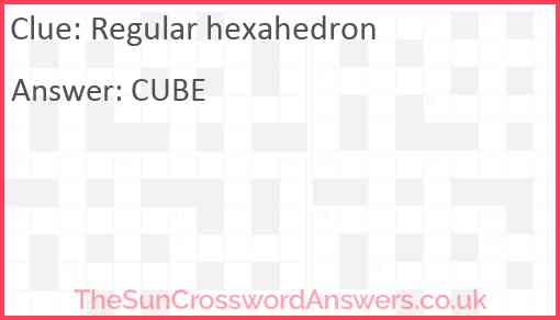 Regular hexahedron Answer