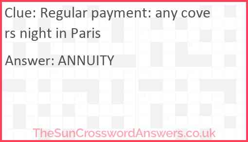 Regular payment: any covers night in Paris Answer
