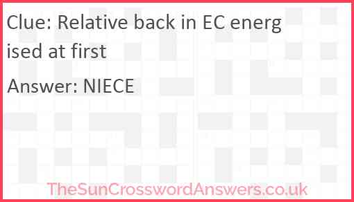 Relative back in EC energised at first Answer