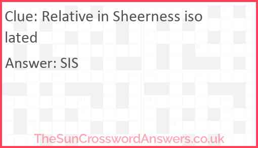 Relative in Sheerness isolated Answer