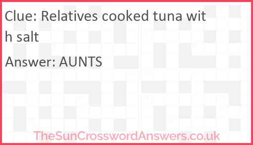 Relatives cooked tuna with salt Answer