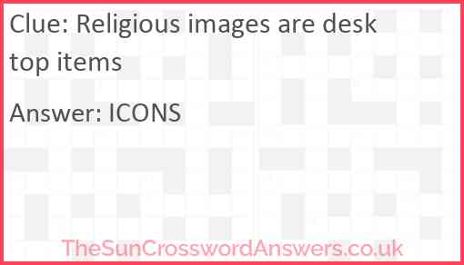 Religious images are desktop items Answer