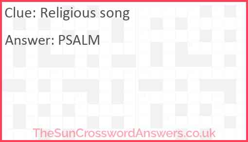 Religious song crossword clue TheSunCrosswordAnswers co uk