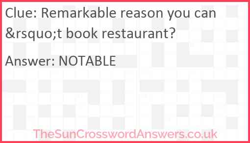 Remarkable reason you can&rsquo;t book restaurant? Answer