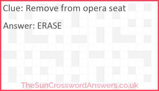 Remove from opera seat Answer