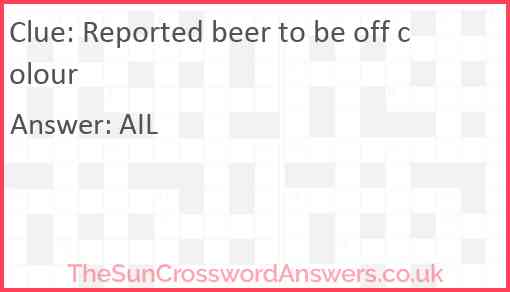 Reported beer to be off colour Answer