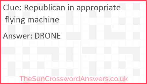 Republican in appropriate flying machine Answer