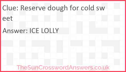 Reserve dough for cold sweet Answer