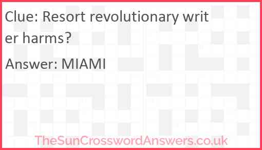 Resort revolutionary writer harms? Answer