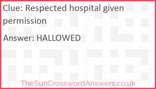 Respected hospital given permission Answer