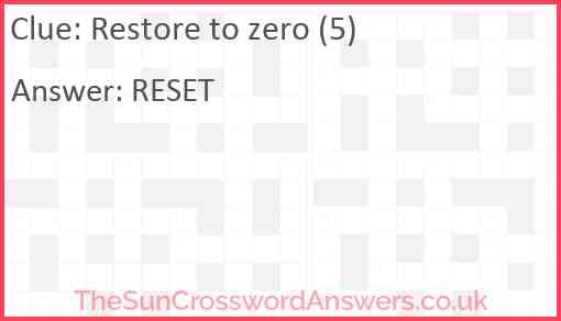 Restore to zero (5) Answer