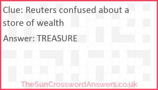 Reuters confused about a store of wealth Answer