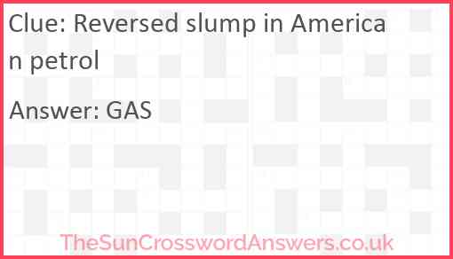 Reversed slump in American petrol Answer
