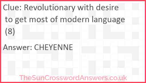 Revolutionary with desire to get most of modern language (8) Answer